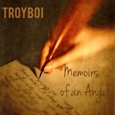 Memoirs of an Angel 專輯 TroyBoi/Destructo