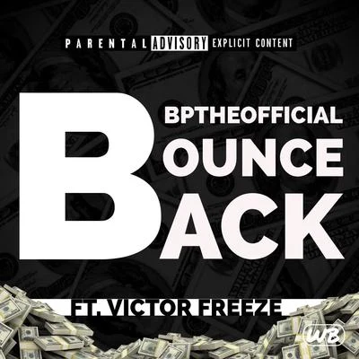 Bounce Back 專輯 BpTheOfficial