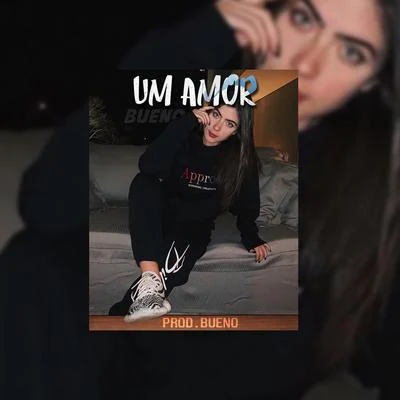 Um Amor 專輯 BUENO