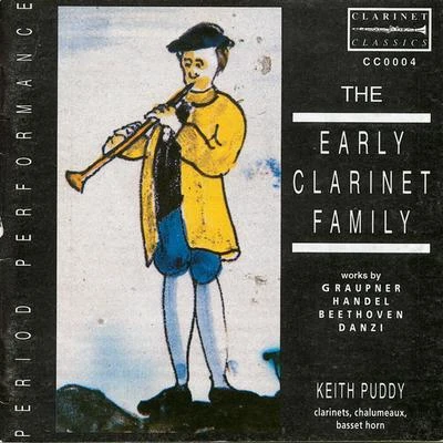 Malcolm MartineauUrsula SmithKrysia Osostowicz貝多芬Toby Spence The Early Clarinet Family