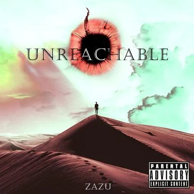 Unreachable 專輯 ZaZu