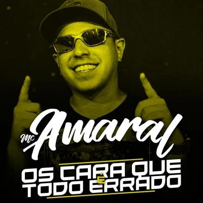 Os Cara Que É Todo Errado 专辑 DJ Raul/Hugo CNB/MC Gudan/Mc Amaral/Dj Luizinho