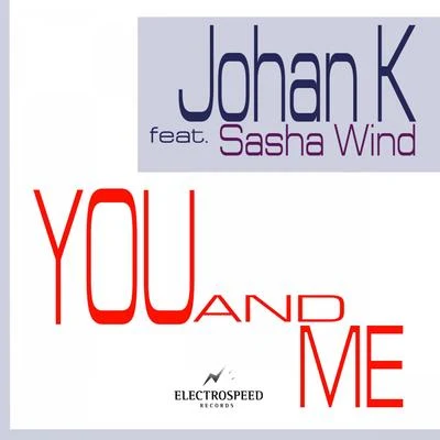 You and Me 專輯 Johan K