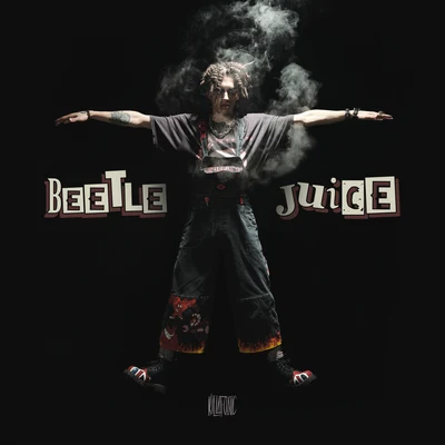 Beetlejuice 專輯 Killa Fonic