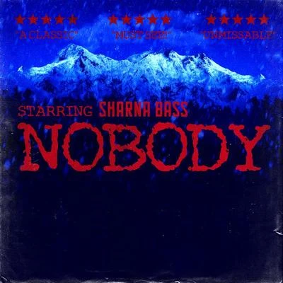 Nobody 專輯 Sharna Bass