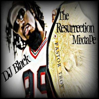 Pastor TroyIndo GPropher PosseK RockScarfoScan Man The Resurrection Mixtape