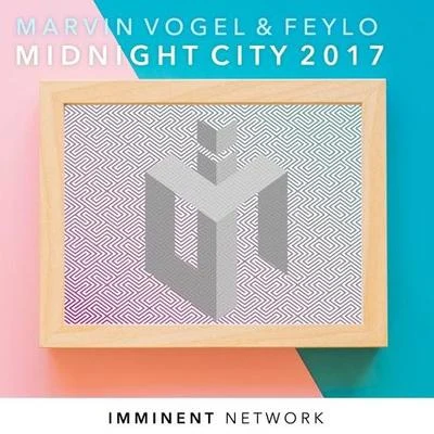 Midnight City 2017 專輯 Marvin Vogel/Alexis B/Eedion/RudeLies/Reece Taylor