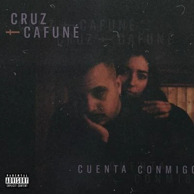 Cuenta Conmigo 專輯 Cruz Cafuné