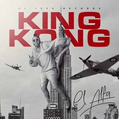 King Kong 专辑 El Alfa