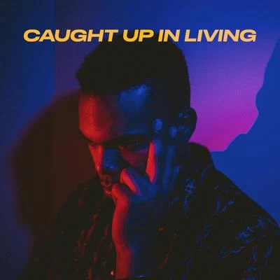 Caught up in Living 專輯 Xavier White