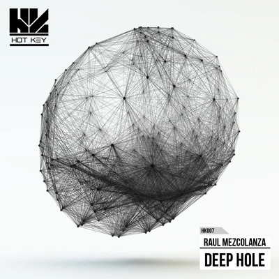 Deep Hole 專輯 Raul Mezcolanza