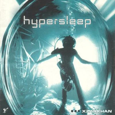 Hypersleep 专辑 Xzarkhan/Drownmili/CutThroatCrew