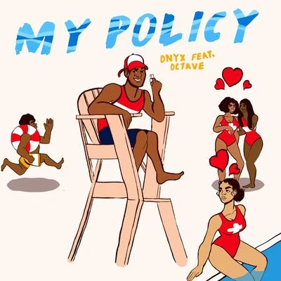 My Policy (feat. Octave) 專輯 onyx/Biz Markie/Everclear/Naughty by Nature