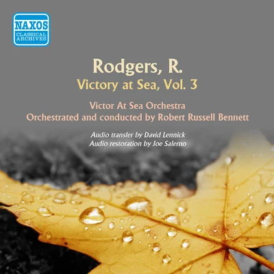 RODGERS, R.: Victory at Sea, Vol. 3 (Bennett) (1961) 專輯 Robert Russell Bennett