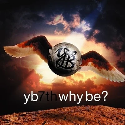 Why Be? 專輯 YB/Pimpin Caprice