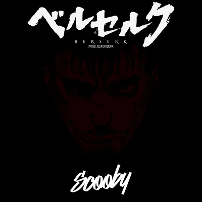 Berserk 专辑 Shaka Zules/Scooby