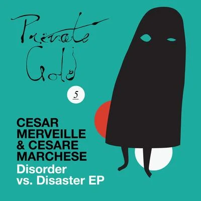 Disorder vs. Disaster EP 專輯 Felipe Venegas/Cesar Merveille