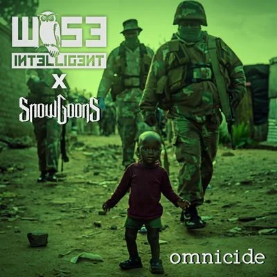 Omnicide 专辑 Snowgoons