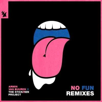 No Fun (Remixes) 專輯 Armin van Buuren/The Thrillseekers/A-Force/Yahel/Luminary