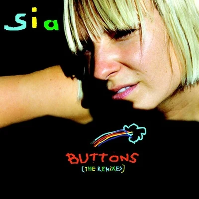 Sia Buttons (The Remixes)