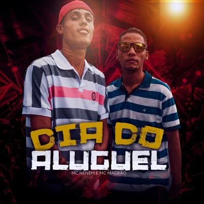 Dia do Aluguel 專輯 Mc Magrão