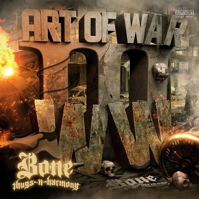 Art of War WWIII 專輯 Bone thugs-n-harmony