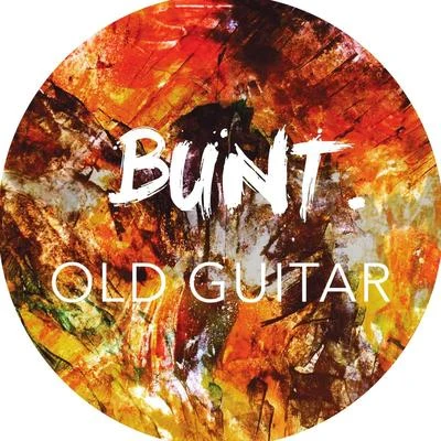 Old Guitar 專輯 Bunt.