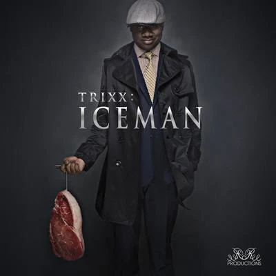 Iceman 專輯 TRIXX