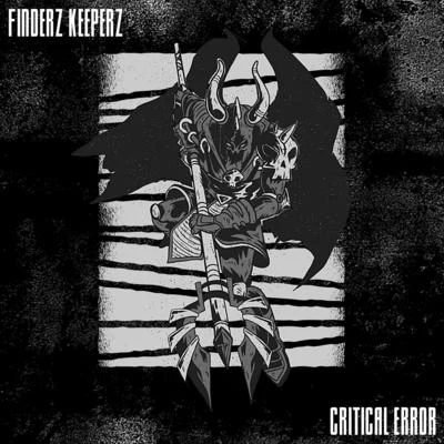 Critical Error 專輯 Finderz Keeperz