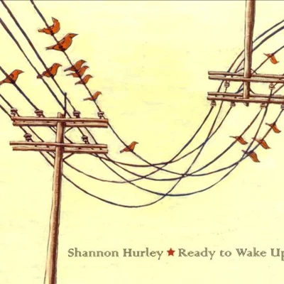 Ready To Wake Up 專輯 Shannon Hurley/Bissen