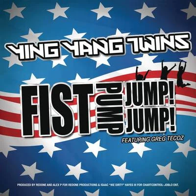 Fist Pump, Jump Jump 专辑 Ying Yang Twins