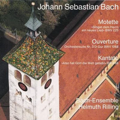 J.S. Bach: BWVV 225, 1068 & 68 專輯 Bach-Collegium Stuttgart/Gächinger Kantorei/Unknown Artist/Helmuth Rilling