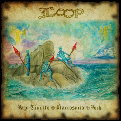 Loop 专辑 Dafresito/ambeats/Papi Trujillo/Flaccosucio