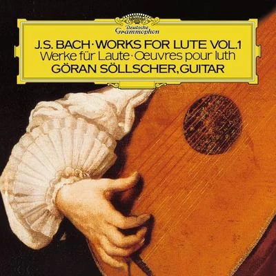 Bach, J.S.: Works For Lute 专辑 Göran Söllscher