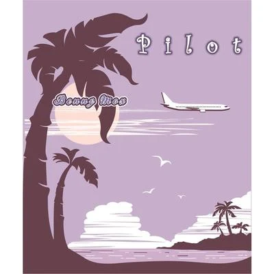 Pilot (Austin Leeds Remix) 专辑 Benny Mox