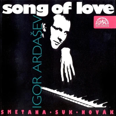 Novák, Suk, Smetana: Song of Love 專輯 Igor Ardasev