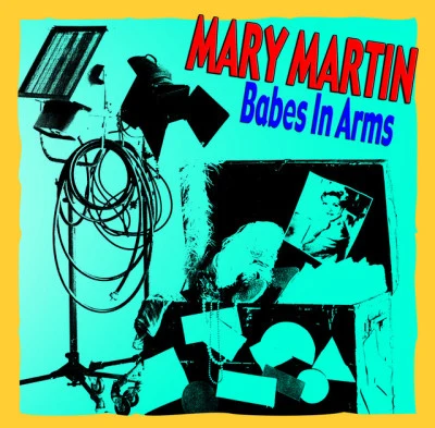 Babes In Arms 专辑 Mary Martin