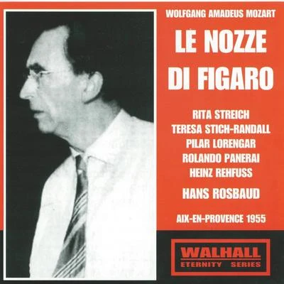 Mozart : Le nozze di Figaro (Aix en Provence 1955) (Les noces de Figaro) 专辑 Ensemble vocal de Paris