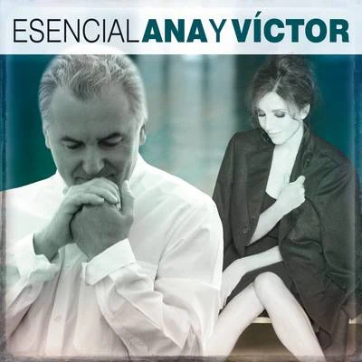 Esencial Ana y Victor 专辑 Ana Belén