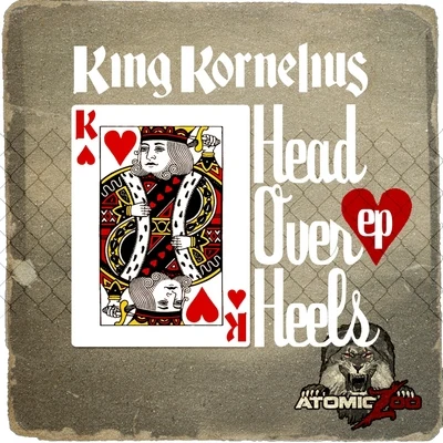 Head Over Heels EP 專輯 King Kornelius