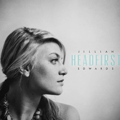 Headfirst 專輯 Jillian Edwards