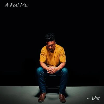 A Real Man 专辑 Mehdi Laaziri/DAX/Justin H