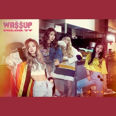 COLOR TV 专辑 Wa$$up