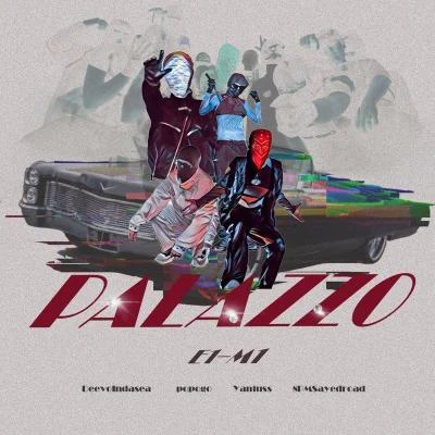 PALAZZO E1-M1 专辑 Lil Dee/Low-altitud player/老Yu