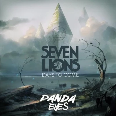 Days To Come (Panda Eyes Remix) 专辑 Panda Eyes