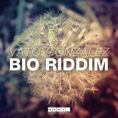 Bio Riddim 專輯 Vato Gonzalez