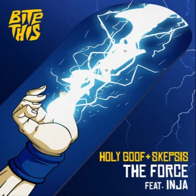 The Force 专辑 Holy Goof