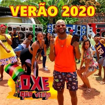 Verão 2020 專輯 Oxe Que Viaje