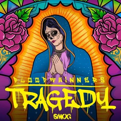 Tragedy 專輯 Seraph/BloodThinnerz/Cotti/Dubloadz/p0gman