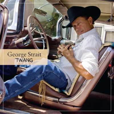 Twang 專輯 George Strait